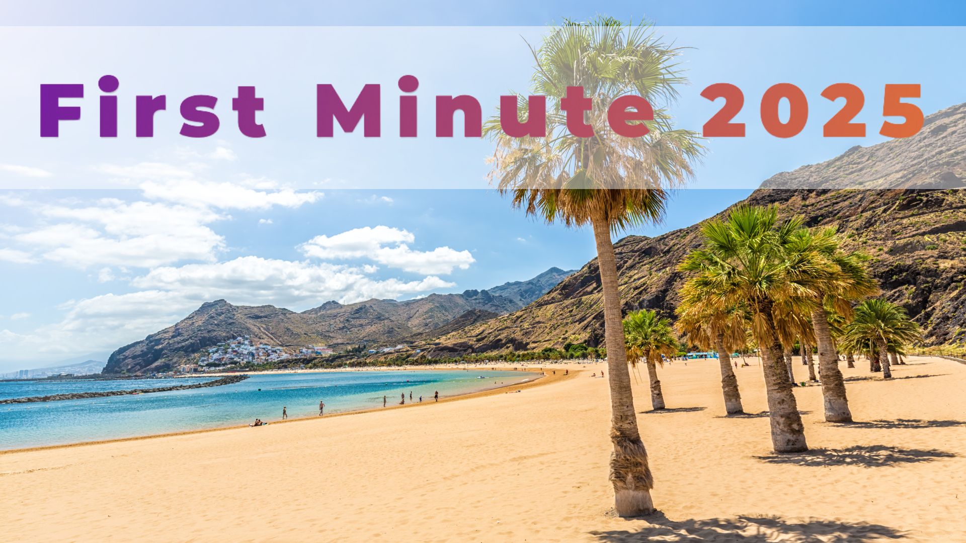 First Minute Tenerife